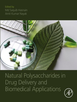 cover image of Natural Polysaccharides in Drug Delivery and Biomedical Applications